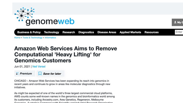 Amazon Web Services Aims to Remove Computational 'Heavy Lifting' for Genomics Customers